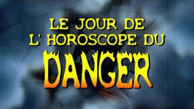 Le Jour De L'horoscope Du Danger