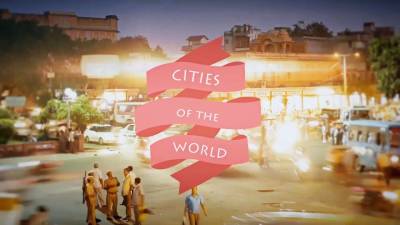 Cities of the World - Episode 10