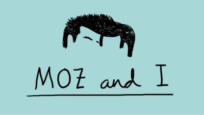 Moz And I