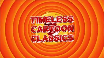 Timeless Cartoon Classics
