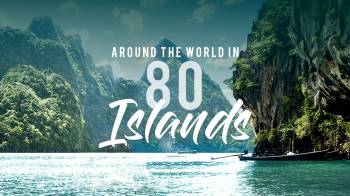 Around the World in 80 islands