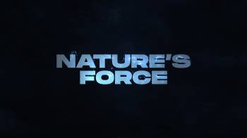 Nature’s Force